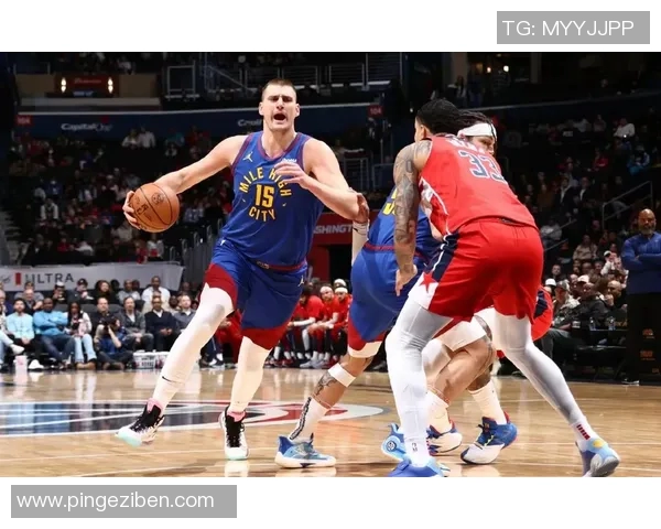 约基奇半场爆发险生冲突 瓦兰表现低迷引关注